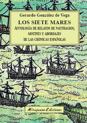 Los Siete Mares, de González de Vega, Gerardo | portada del libro