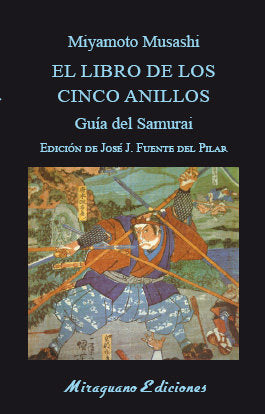EL LIBRO DE LOS CINCO ANILLOS GUIA DEL SAMURAI, de MUSASHI, MIYAMOTO | portada del libro