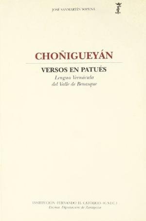 CHOñIGUEYáN. VERSOS EN PATUéS, LENGUA VERNáCULA DEL VALLE DE BENASQUE, de JOSE SANMARTIN SOPENA | portada del libro