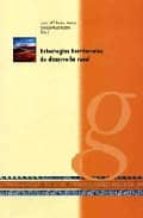 ESTRATEGIAS TERRITORIALES DE DESARROLLO RURAL, de ENRIQUE RUIZ BUDRIA | portada del libro