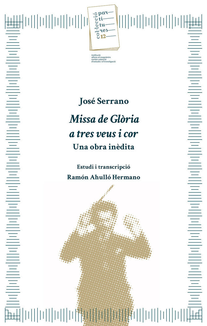 José Serrano. Missa de Glòria a tres veus i cor, de Ahulló Hermano | portada del libro