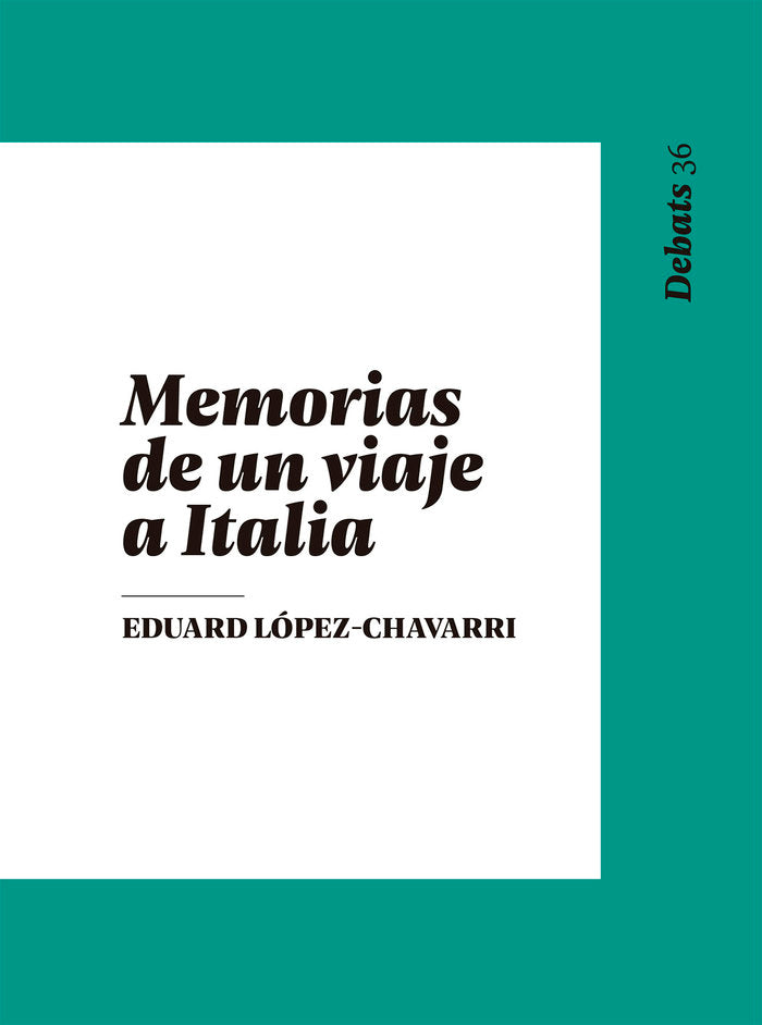 Memorias de un viaje a Italia, de López-Chavarri Marco | portada del libro