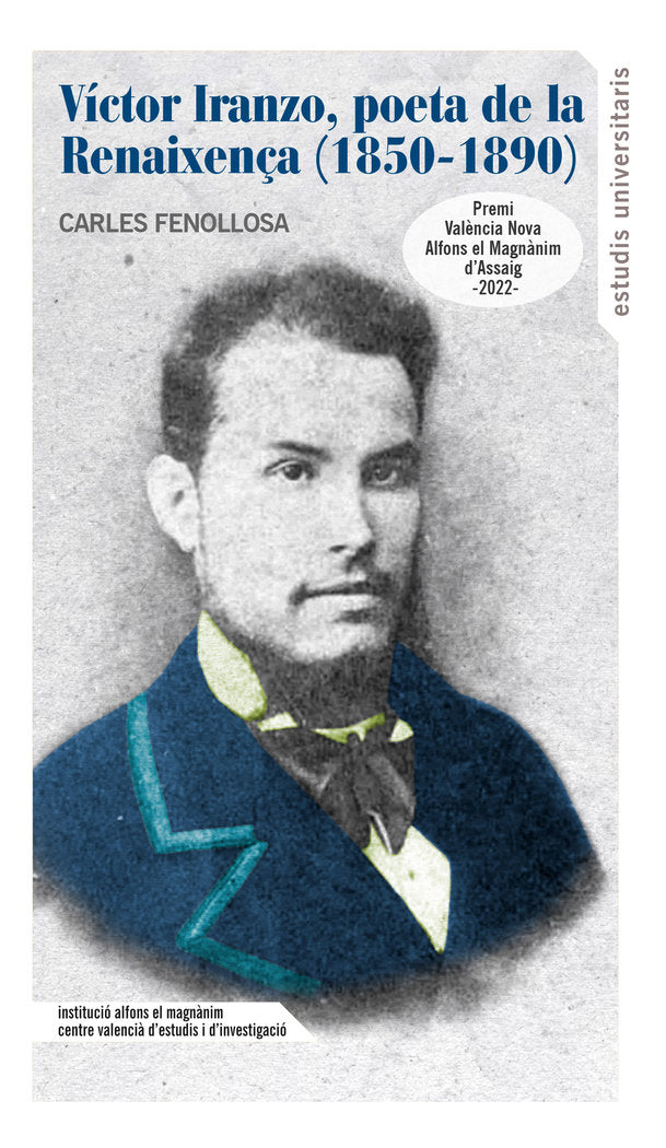 VICTOR IRANZO POETA DE LA RENAIXENCA 1850 1890), de FENOLLOSA LAGUARDA, CARLES | portada del libro