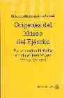Los orígenes del Museo del Ejército, de Herrero Fernández-Quesada | portada del libro