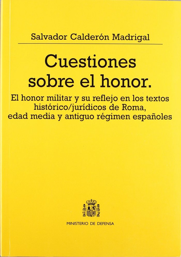 Cuestiones sobre el honor, de Calderón Madrigal | portada del libro