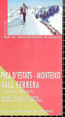 Pica dÆEstats û Monteixo û Vall Ferrera. Excursions amb esquís, de Broch i Guimerà | portada del libro