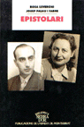 EPISTOLARI ROSA LEVERONI-JOSEP PALAU I FABRE 1940-1975, de LEVERONI VALLS | portada del libro