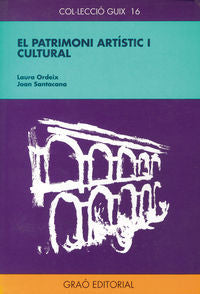 El patrimoni artístic i cultural, de Ordeix Vilaplana, Laura | portada del libro