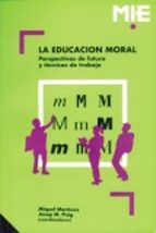 La educación moral, de Varios autores | portada del libro
