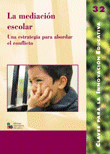 La mediación escolar, de Barranco Montoya, Francisca | portada del libro