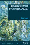 Procesos clínicos en educación especializada, de Landry, Michel | portada del libro