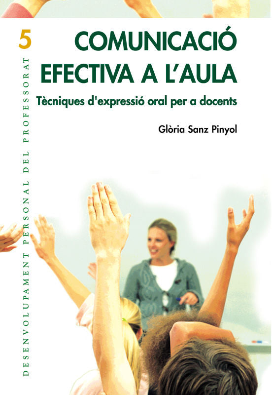 Comunicació efectiva a l'aula, de Sanz Pinyol, Glòria | portada del libro