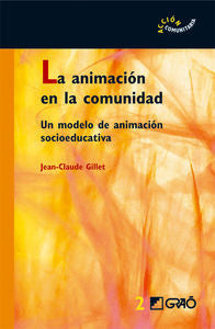 La animación en la comunidad, de Gillet, Jean Claude | portada del libro