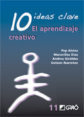 10 Ideas Clave. El aprendizaje creativo, de Alsina Masmitjà, Pep | portada del libro
