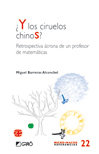 ¿Y los ciruelos chinos?, de Barreras Alconchel, Miguel | portada del libro
