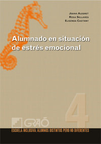 Alumnado en situación de estrés emocional, de Alegret Hernández, Joana | portada del libro
