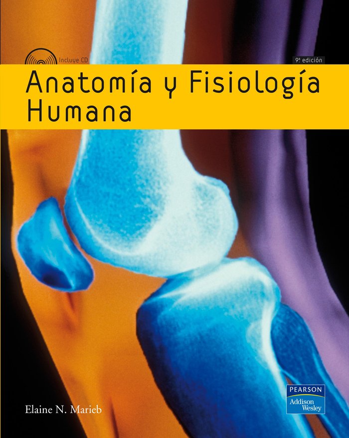 ANATOMÍA Y FISIOLOGÍA HUMANA, de Marieb, Elaine N. | portada del libro