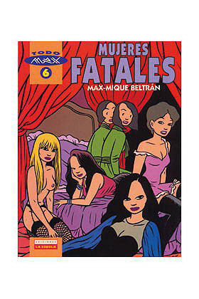MUJERES FATALES, de MIQUE | portada del libro
