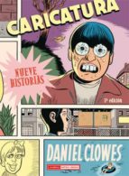 Caricatura, de Daniel Clowes | portada del libro