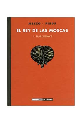 El señor de las moscas 1, Hallorave, de MEZZO PIRUS | portada del libro