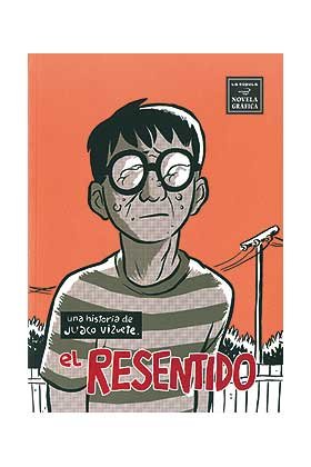El resentido, de Juaco | portada del libro