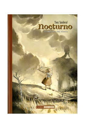 Nocturno, El espíritu del viento, de Sandoval, Tony | portada del libro