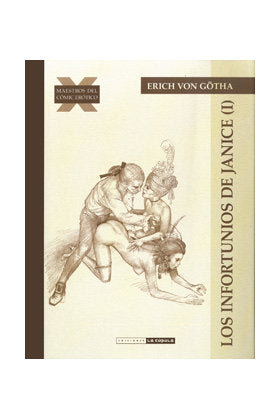 INFORTUNIOS DE JANICE 1, LOS, de GOTHA, ERICH VON | portada del libro