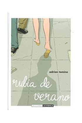 Rubia de verano, de TOMINE, ADRIAN | portada del libro