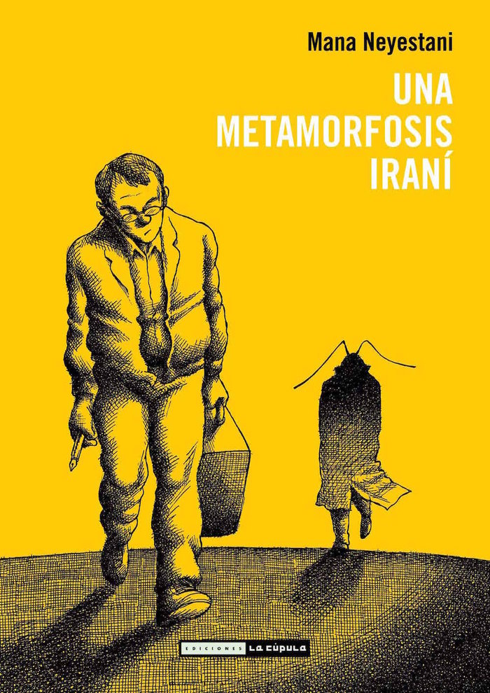 Una metamorfosis iraní, de Neyestani, Mana | portada del libro