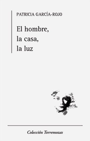 El hombre, la casa, la luz, de García Rojo | portada del libro