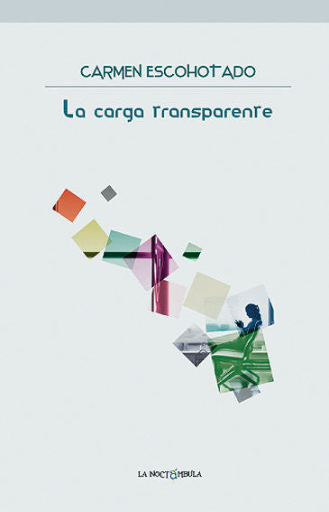 La carga transparente, de ESCOHOTADO IBOR | portada del libro