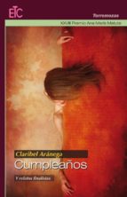 Cumpleaños y relatos finalistas, de CLARIBEL ARANEGA | portada del libro