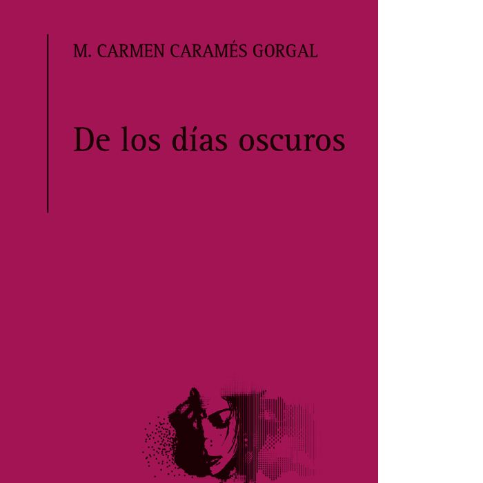 De los días oscuros, de Caramés Gorgal | portada del libro