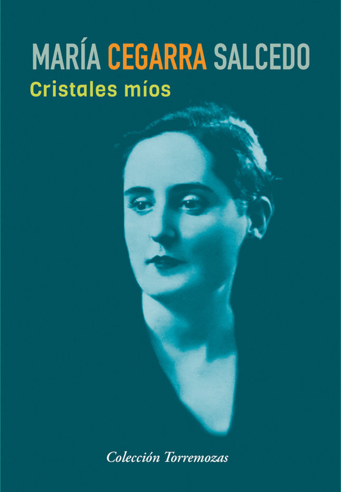 Cristales míos, de Cegarra Salcedo | portada del libro
