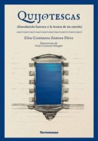 Quijotescas, de ELISA CONSTANZA ZAMORA PEREZ | portada del libro