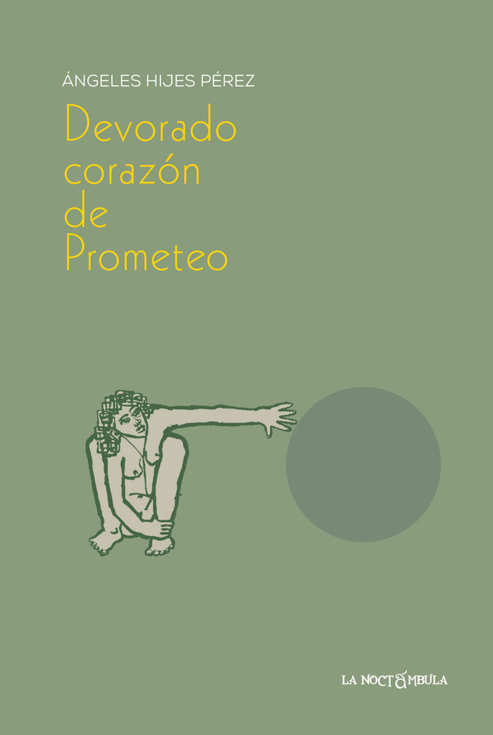 DEVORADO CORAZON DE PROMETEO, de HIJES PEREZ, ANGELES | portada del libro