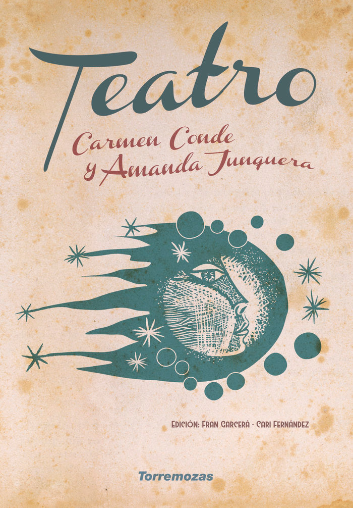 TEATRO CARMEN CONDE Y AMANDA JUNQUERA, de CONDE, CARMEN | portada del libro