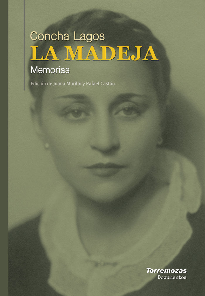 LA MADEJA - MEMORIAS, de LAGOS, CONCHA | portada del libro