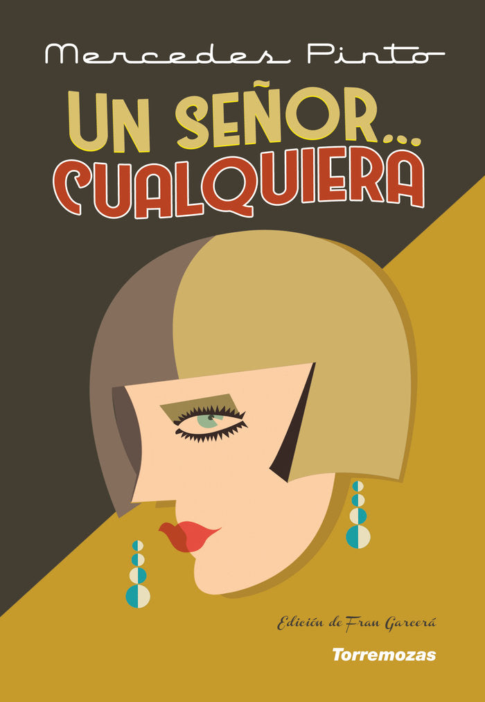 UN SEÑOR CUALQUIERA, de PINTO, MERCEDES | portada del libro