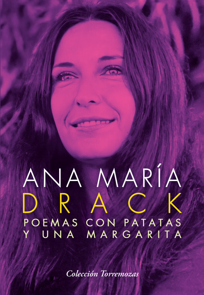 POEMAS CON PATATAS Y UNA MARGARITA, de DRACK, ANA MARÍA | portada del libro
