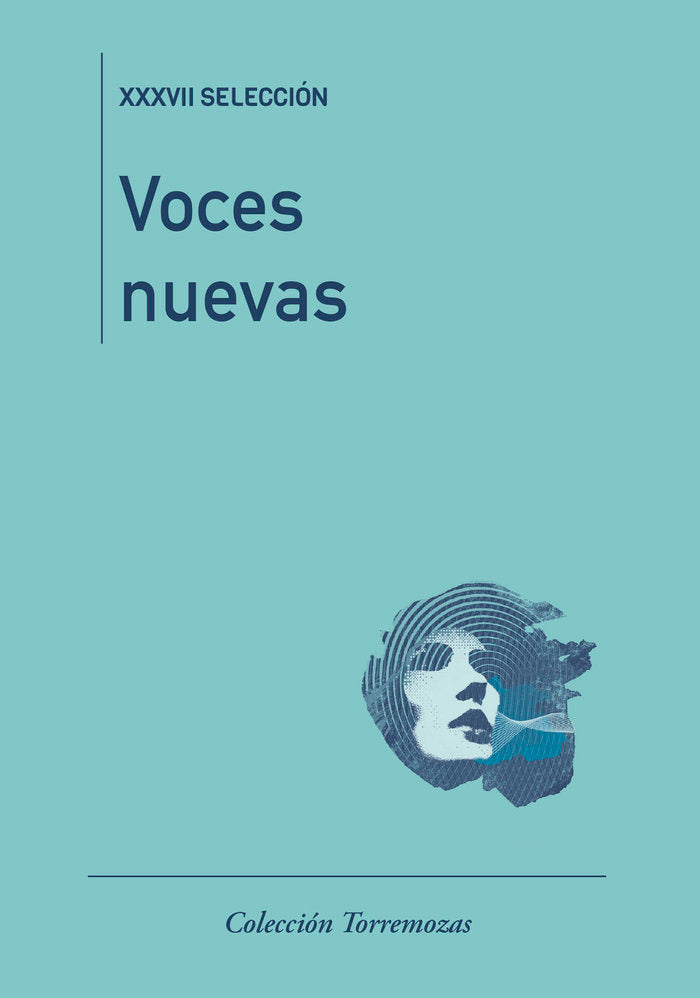 VOCES NUEVAS XXXVII SELECCION 2024, de AUTORAS, VARIAS | portada del libro