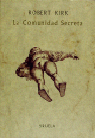 COMUNIDAD SECRETA BS-4 *, de KIRK | portada del libro