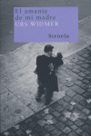 El amante de mi madre, de WIDMER, URS | portada del libro