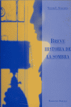 BREVE HISTORIA DE LA SOMBRA, de STOICHITA | portada del libro