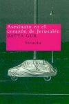 Asesinato en el corazón de Jerusalén, de Gur, Batya | portada del libro