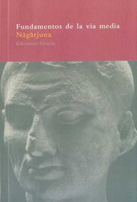 FUNDAMENTOS DE LA VIA MEDIA AP-34 *, de NAGARJUNA | portada del libro