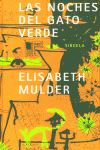 Las noches del gato verde, de Mulder, Elisabeth | portada del libro