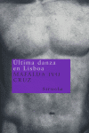 Última danza en Lisboa, de Ivo Cruz, Mafalda | portada del libro