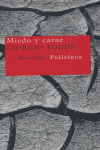 Miedo y carne, de Todde, Giorgio | portada del libro