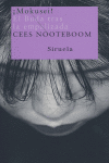 ¡Mokusei!, de Nooteboom, Cees | portada del libro